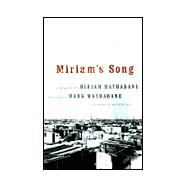 Miriam's Song : A Memoir