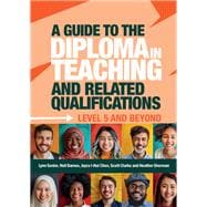 A Guide to the Diploma in Teaching and Related Qualifications
