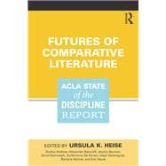 Futures of Comparative Literature