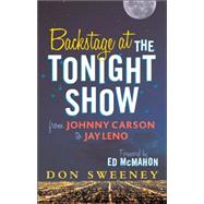 Backstage at the Tonight Show From Johnny Carson to Jay Leno