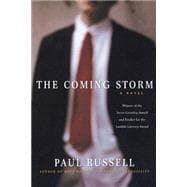 The Coming Storm A Novel