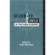 Security and Strategy in the New Europe