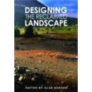 Designing the Reclaimed Landscape