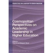 Cosmopolitan Perspectives on Academic Leadership in Higher Education