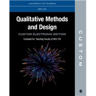 CUSTOM: University of Phoenix RES 724 Qualitative Methods and Design Custom Electronic Edition