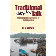 Traditional Newfy Talk The First English Language of North America