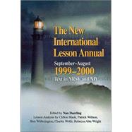 The New International Lesson Annual, 1999-2000: September-August
