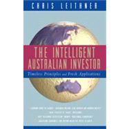 Intelligent Australian Investor Timeles Principles and Fresh Applications