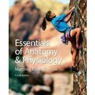 Essentials of Anatomy and Physiology with Interactive Physiology