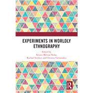 Experiments in Worldly Ethnography