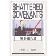Shattered Covenants Book III