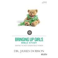 Bringing Up Girls Bible Study