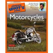 The Complete Idiot's Guide to Motorcycles, 3E