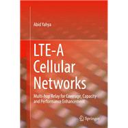 Lte-a Cellular Networks