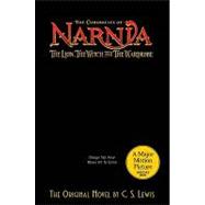 Lion, the Witch and the Wardrobe, The Movie Tie-In Edition