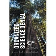 Organized Science Denial An Action Plan for Solutions book cover, ISBN 9780198953036