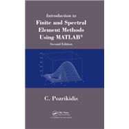 Introduction to Finite and Spectral Element Methods Using MATLAB