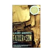 Father and Son; Winner of the Southern Book Award