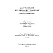 U. S. Policy and the Global Environment: Memos to the President