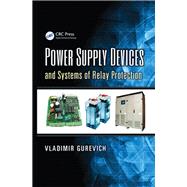 Power Supply Devices and Systems of Relay Protection