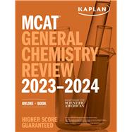 MCAT General Chemistry Review 2023-2024 Online + Book