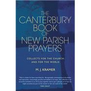 The Canterbury Book of New Parish Prayers