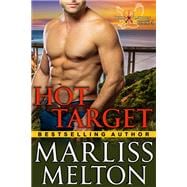Hot Target (The Echo Platoon Series, Book 4)