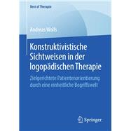 Konstruktivistische Sichtweisen in der logopädischen Therapie