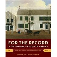 For the Record : A Documentary History of America - Volume 1,9780393283037