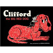 Clifford the Big Red Dog: Vintage Hardcover Edition