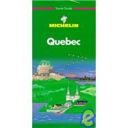Michelin the Green Guide Quebec