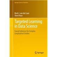 Targeted Learning in Data Science