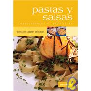Pastas Y Salsas/ Pastas and Sauces