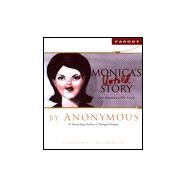 Monica's Untold Story