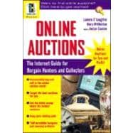 Online Auctions : The Internet Guide for Bargain Hunters and Collectors