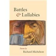 Battles & Lullabies