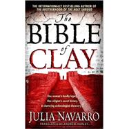 The Bible of Clay A Novel