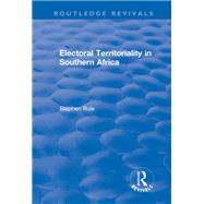 Electoral Territoriality in Southern Africa