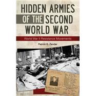 Hidden Armies of the Second World War