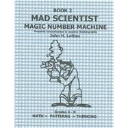 Mad Scientist Magic Number Machine