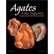 Agates of Lake Superior Stunning Varieties and How They Are Formed