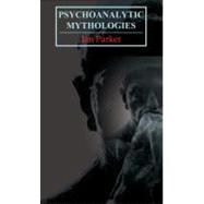 Psychoanalytic Mythologies