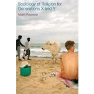 Sociology Of Religion For Generations X And Y