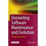 Unraveling Software Maintenance and Evolution