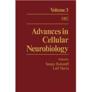 Advances in Cellular Neurobiology: Volume 3