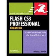 Flash CS3 Professional Advanced for Windows and Macintosh Visual QuickPro Guide