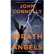 The Wrath of Angels A Charlie Parker Thriller