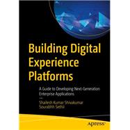 Building Digital Experience Platforms