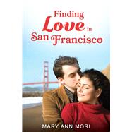 Finding Love in San Francisco