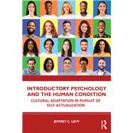 Introductory Psychology and the Human Condition
